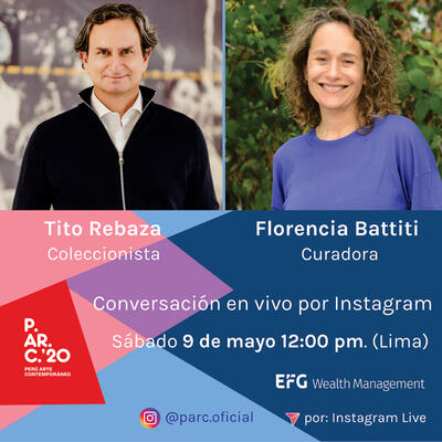 REVIVE La Conversación de Tito Rebaza,Coleccionista y Florencia Battiti, Curadora